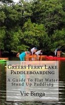 Greers Ferry Lake Paddleboarding
