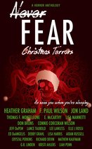 Never Fear - Never Fear: Christmas Terrors