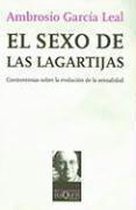 El Sexo De Las Lagartijas: Controversias Sobre La Evolucion De La Sexualidad