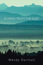 A Wind from the East