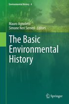 Environmental History 4 - The Basic Environmental History