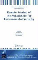 Remote Sensing of the Atmosphere for Environmental Security
