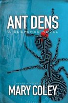 Ant Dens