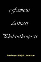 Famous Athiest Philanthropists