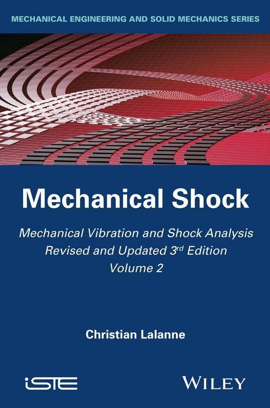 Mechanical Vibration and Shock Analysis, Mechanical Shock (ebook