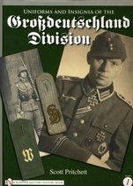 Uniforms and Insignia of the Grsdeutschland Division