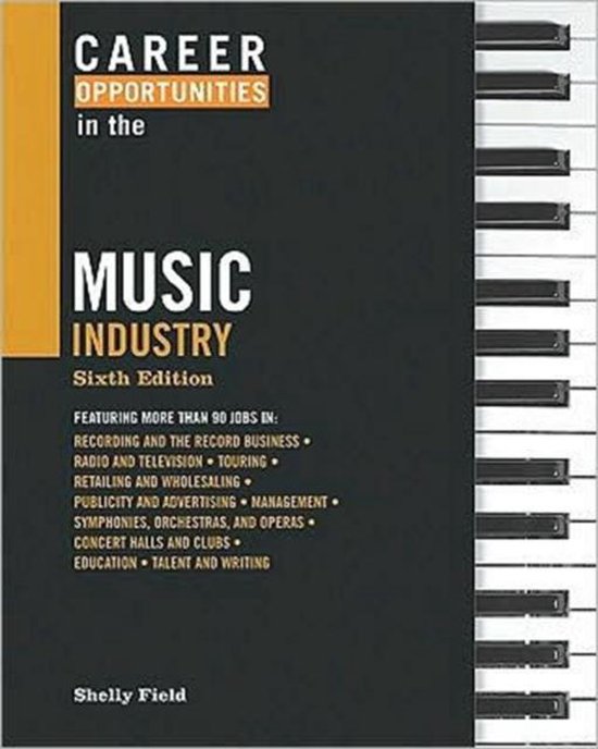 Career Opportunities In The Music Industry, Shelly Field ...