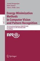 Energy Minimization Methods in Computer Vision and Pattern Recognition