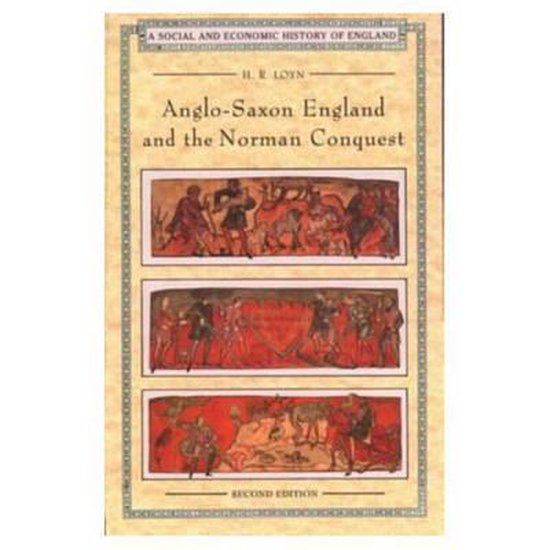 Boekomslag Anglo-Saxon England and the Norman Conquest door H. R. Loyn met middeleeuwse illustraties in rode kaders.