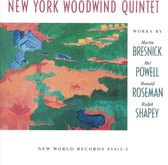 New York Woodwind Quintet - Bresnick, Powell, Roseman, Shapey: Chamber Works (CD)