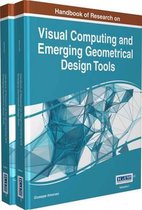 Handbook of Research on Visual Computing and Emerging Geometrical Design Tools