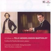 Tribute To Felix Mendelssohn