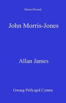 Dawn Dweud - John Morris-Jones