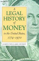 A Legal History of Money