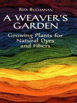 A Weaver's Garden