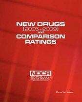 New Drugs (2005-2009) and Comparison Ratings