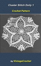 Cluster Stitch 1 Doily Vintage Crochet Pattern eBook
