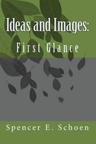 Ideas and Images