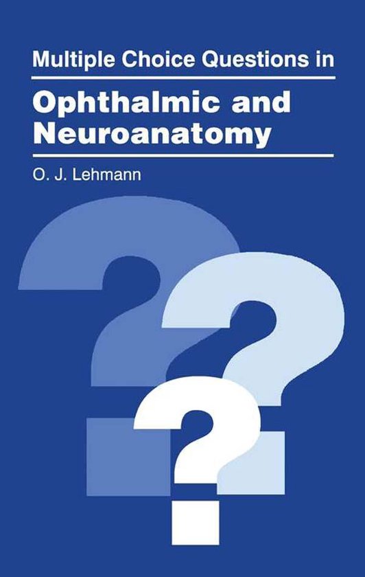 Multiple Choice Questions in Ophthalmic and Neuroanatomy - cover