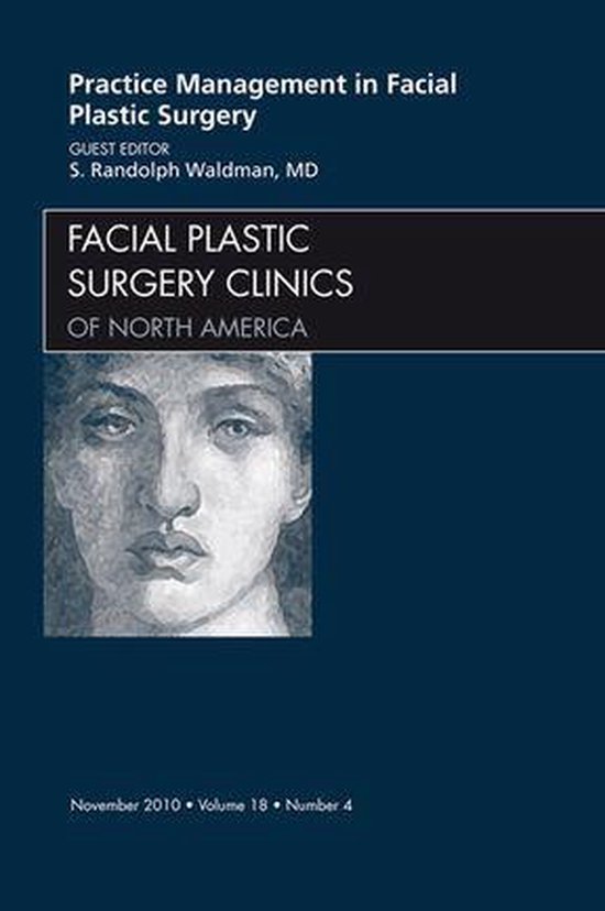 The Clinics: Surgery Volume 18-4 - Practice Management for F ... - cover