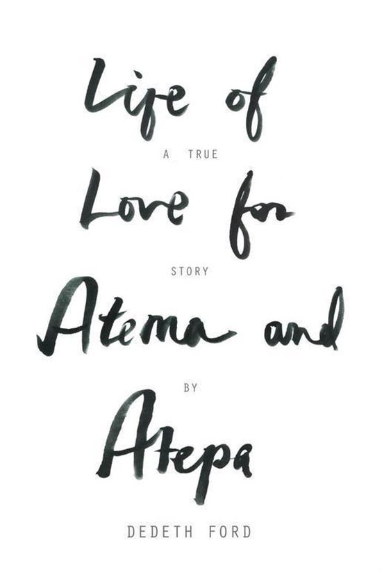 Life of Love for Atema and Atepa - cover