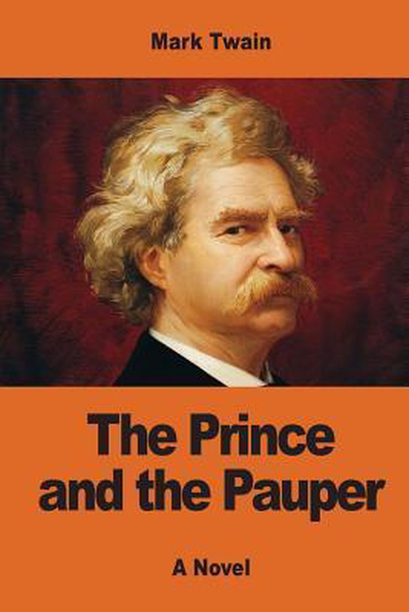 The Prince And The Pauper van Mark Twain