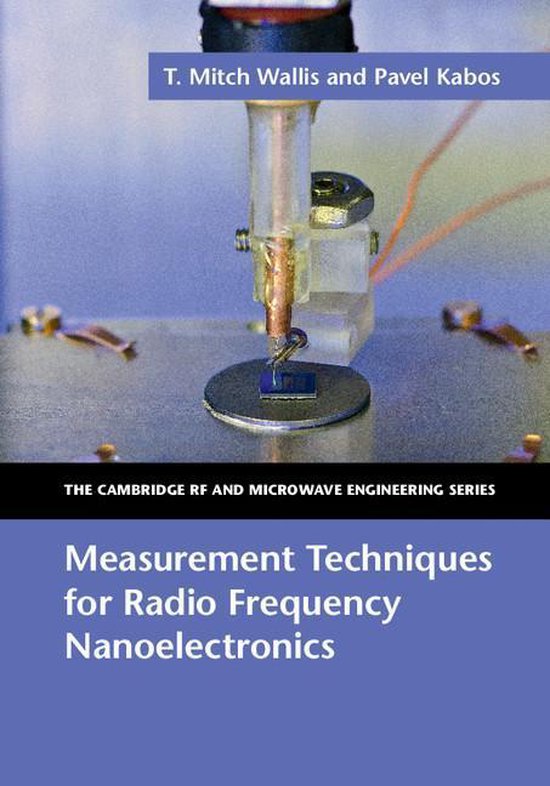 The Cambridge RF and Microwave Engineering Series Measurement