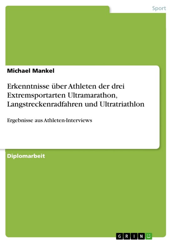 Erkenntnisse über Athleten der drei Extremsportarten Ultram ... - cover