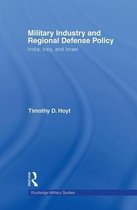 Military Industry, Defence Policies