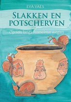 Slakken en potscherven - Eva Vaes