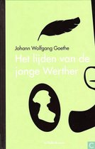 Het Lijden van de jonge Werther - John Wolfgang Goethe