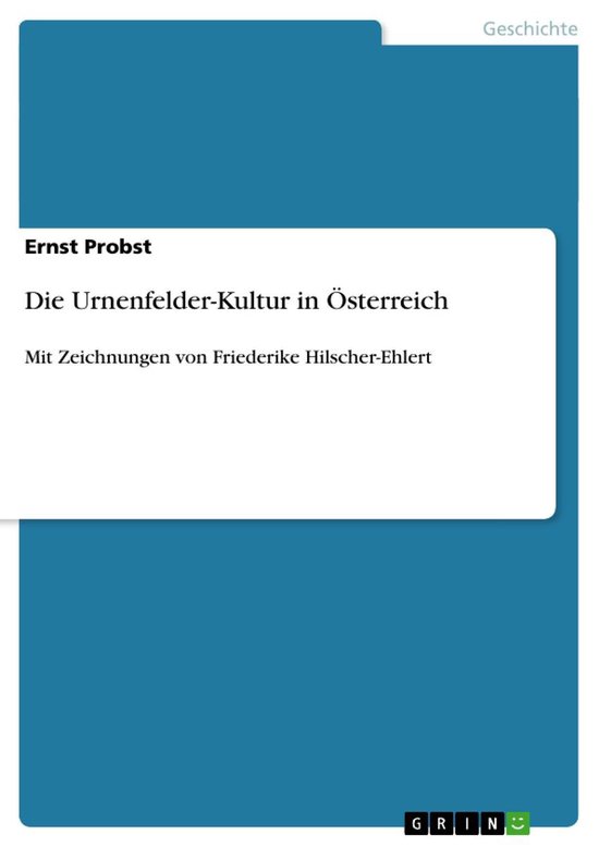 Die Urnenfelder-Kultur in Österreich - cover
