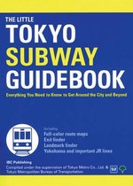 The Little Tokyo Subway Guidebook