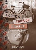 A Cook's Tour of France