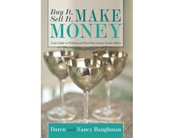 Buy It, Sell It, Make Money