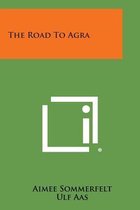 The Road to Agra