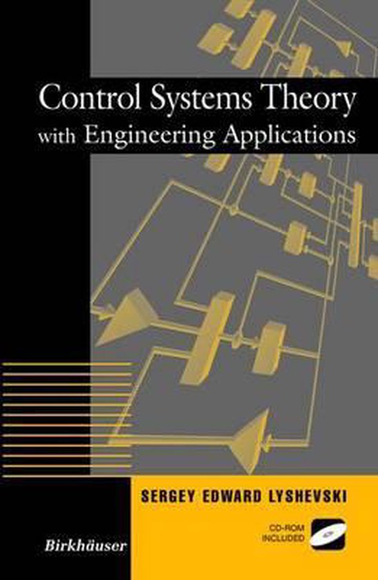 Control Systems Theory with Engineering Applications 9781461266365 Sergey E....
