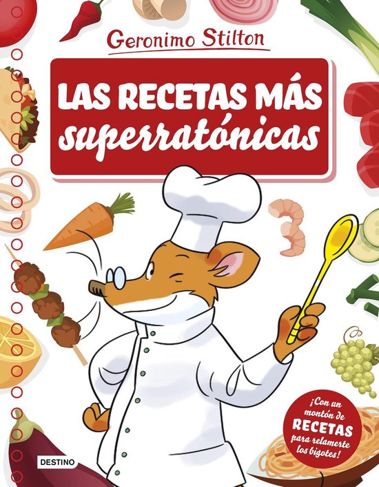 Libros especiales de Geronimo Stilton - Las recetas más sup ... - cover