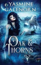 Oak & Thorns