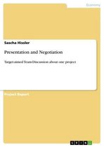 Presentation and Negotiation