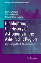 Astrophysics and Space Science Proceedings - Highlighting the History of Astronomy in the Asia-Pacific Region