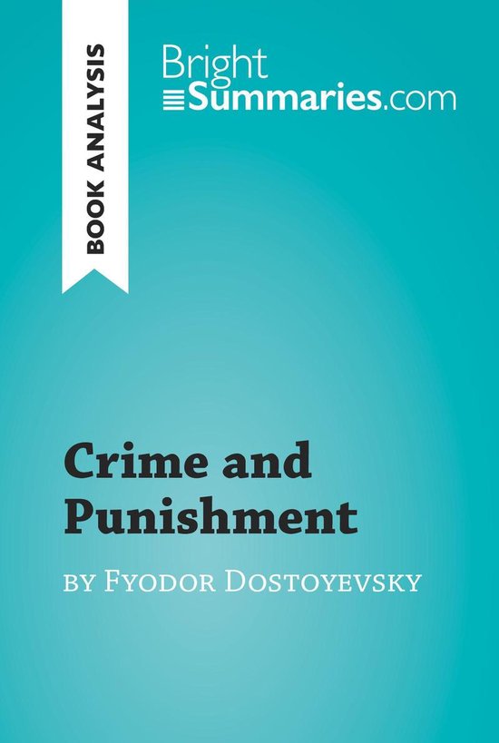 BrightSummaries.com - Crime and Punishment by Fyodor Dostoye ... - cover