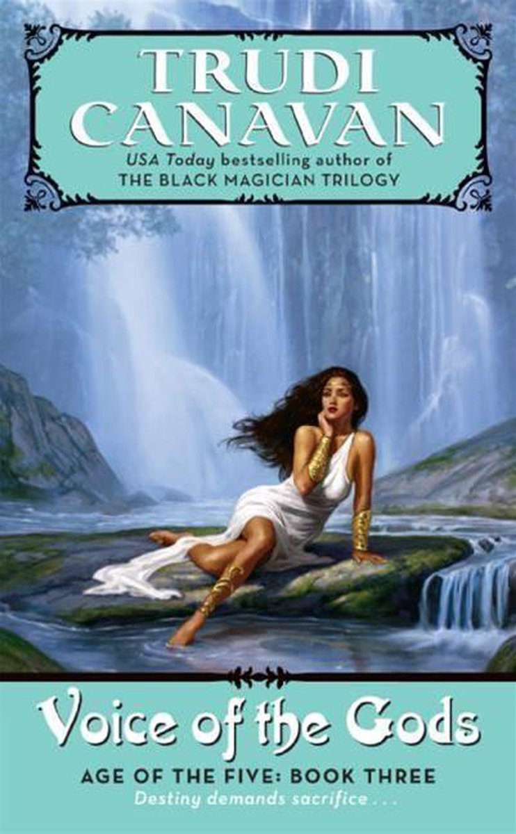 Age of the Five Trilogy 3 - Voice of the Gods - Trudi Canavan