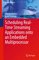 Embedded Systems 24 - Scheduling Real-Time Streaming Applications onto an Embedded Multiprocessor