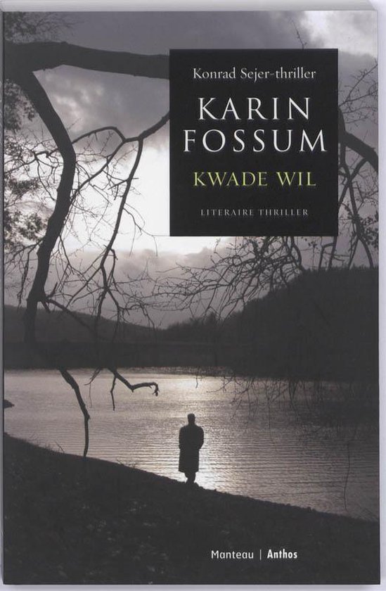 Cover van het boek 'Kwade wil'