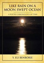 Like Rain on a Moon Swept Ocean