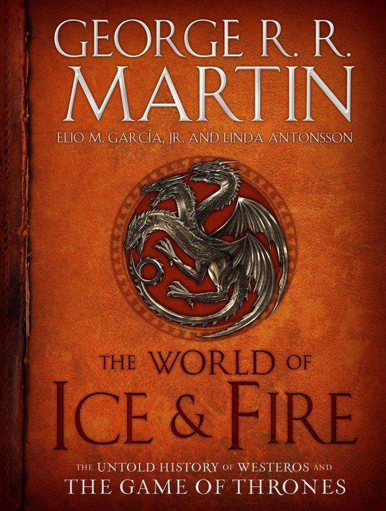A Song of Ice and Fire - The World of Ice & Fire - cover