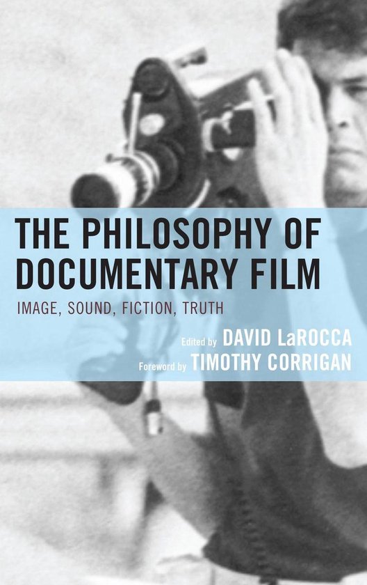 The Philosophy of Popular Culture - The Philosophy of Documentary Film