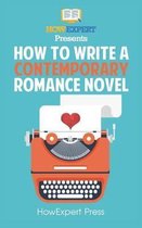 How To Write a Contemporary Romance Novel