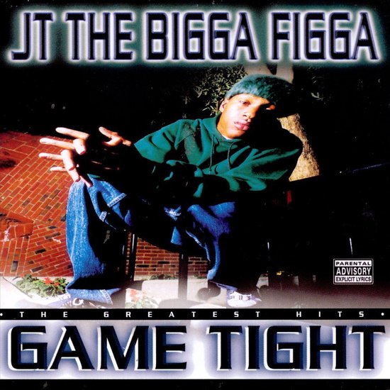 Jt Bigga Figga Dirt On My Boots Game Tight, Jt The Bigga Figga | CD (album) | Muziek | bol